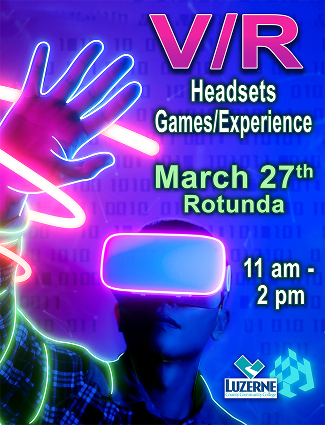 V/R Headsets Games/Experience, Campus Center Rotunda, Building 14, 11:00 a.m - 2:00 p.m